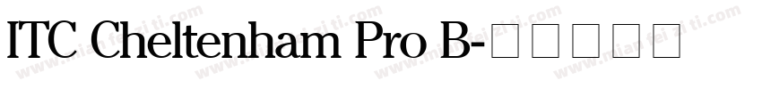 ITC Cheltenham Pro B字体转换